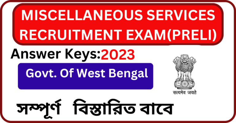 MISCELLANEOUS SERVICES RECRUITMENT EXAM(PRELI), Answer Keys 2023